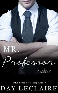 Mr. Professor (When Mr. Wrong is Mr. Right, #4) (eBook, ePUB) - Leclaire, Day