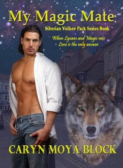 Cover My Magic Mate (Siberian Volkov Pack Romance, #4) (eBook, ePUB)