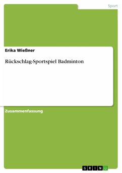 Rückschlag-Sportspiel Badminton (eBook, PDF)