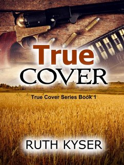 True Cover (eBook, ePUB) - Kyser, Ruth