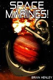 Space Marines! (eBook, ePUB) Space Marines! (eBook, ePUB)