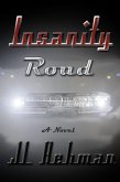 Insanity Road (The Vega Diaries, #3) (eBook, ePUB)