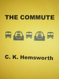 The Commute (eBook, ePUB) - Hemsworth, C. K.