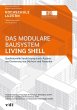 Das modulare Bausystem Living Shell... - Bild 1