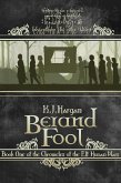Berand Fool (The Chronicles of the Elf Human Wars, #1) (eBook, ePUB) Berand Fool (The Chronicles of the Elf Human Wars, #1) (eBook, ePUB)