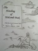 The Howling of Holcomb Peak (eBook, ePUB) The Howling of Holcomb Peak (eBook, ePUB)