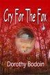 Cry for the Fox (A Foxglove Corners... - Bild 1