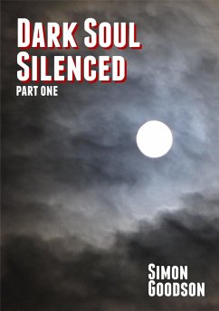 Cover Dark Soul Silenced: Part One (eBook, ePUB)