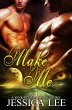 Make Me: A KinKaid Wolf Pack Story... - Bild 1