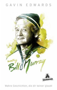 Meeting Bill Murray - Edwards, Gavin