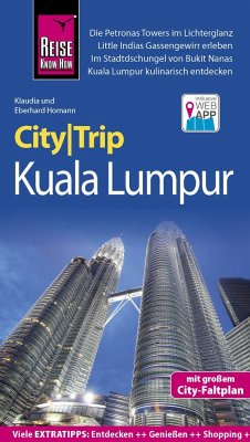 Reise Know-How CityTrip Kuala Lumpur - Homann, Eberhard;Homann, Klaudia