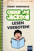 Lesen verboten! / Charlie Joe Jackson Bd.1