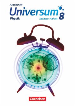 Universum Physik 8. Schuljahr - Gymnasium Sachsen-Anhalt - Arbeitsheft