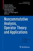 Noncommutative Analysis, Operator Theory and Applications (eBook, PDF)