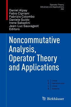 Noncommutative Analysis, Operator Theory and Applications (eBook, PDF)