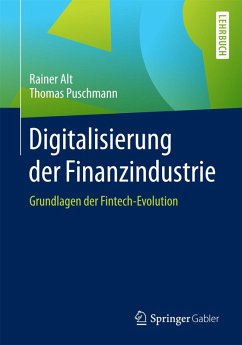 Digitalisierung der Finanzindustrie (eBook, PDF) - Alt, Rainer; Puschmann, Thomas