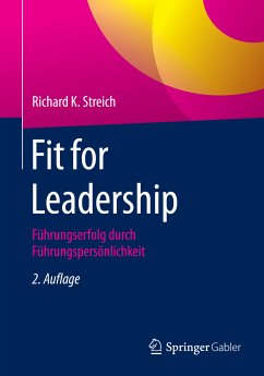 Fit for Leadership (eBook, PDF) - Streich, Richard K.