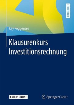 Klausurenkurs Investitionsrechnung (eBook, PDF) - Poggensee, Kay