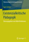 Existenzialkritische Pädagogik (eBook, PDF)