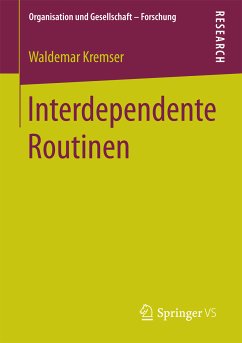 Interdependente Routinen (eBook, PDF) - Kremser, Waldemar