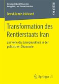 Transformation des Rentierstaats Iran (eBook, PDF)