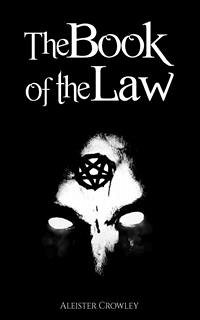 The Book of the Law (eBook, ePUB) - Crowley, Aleister
