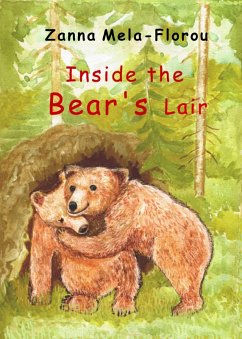 Inside the Bear's Lair (eBook, ePUB) - Mela-Florou, Zanna