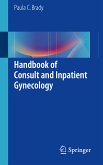 Handbook of Consult and Inpatient Gynecology (eBook, PDF)