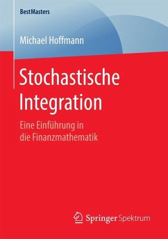 Stochastische Integration (eBook, PDF) - Hoffmann, Michael