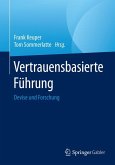 Vertrauensbasierte Führung (eBook, PDF)