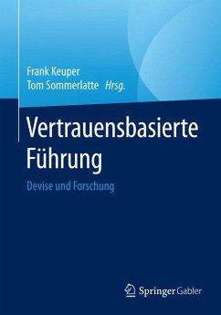 Vertrauensbasierte Führung (eBook, PDF)