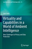 Virtuality and Capabilities in a World of Ambient Intelligence (eBook, PDF)