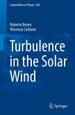 Turbulence in the Solar Wind (eBook, PDF)
