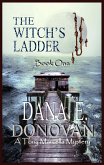 The Witch's Ladder (Book 1) (eBook, ePUB) The Witch's Ladder (Book 1) (eBook, ePUB)