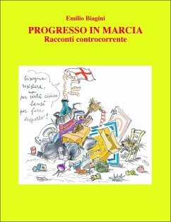 Progresso in marcia (eBook, ePUB) - Biagini, Emilio