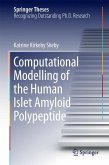 Computational Modelling of the Human Islet Amyloid Polypeptide (eBook, PDF)