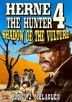 Herne the Hunter 4: Shadow of the Vulture (eBook, ePUB) - McLaglen, John J.