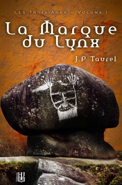 Cover La Marque du Lynx (Les Trois Âges - Volume 1) (eBook, ePUB)