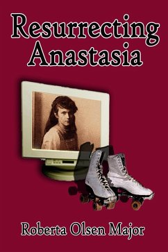 Cover Resurrecting Anastasia (eBook, ePUB)