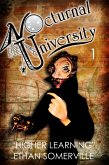Nocturnal University 1 - Higher Learning (eBook, ePUB) Nocturnal University 1 - Higher Learning (eBook, ePUB)