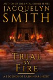 Trial by Fire: A Legends of Lasniniar Short (eBook, ePUB)