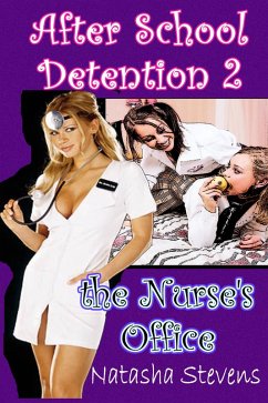 Cover After School Detention 2: The Nurse's Office (Slutty Schoolgirls, #2) (eBook, ePUB)