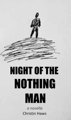 Night of the Nothing Man (eBook, ePUB) Cover Night of the Nothing Man (eBook, ePUB)