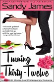 Turning Thirty-Twelve (eBook, ePUB) Turning Thirty-Twelve (eBook, ePUB)