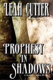 Prophesy in Shadows (eBook, ePUB)
