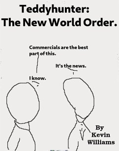 Cover Teddy Hunter: The New World Order (teddyhunter, #2) (eBook, ePUB)