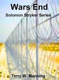 Cover Wars End Solomon Stryker Series (eBook, ePUB)