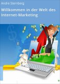 Willkommen in der Welt des Internet-Marketing (eBook, ePUB)