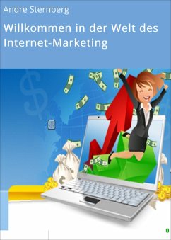 Cover Willkommen in der Welt des Internet-Marketing (eBook, ePUB)