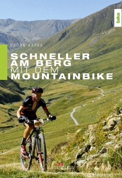 Schneller am Berg mit dem Mountainbike (eBook, ePUB) - Kafka, Björn